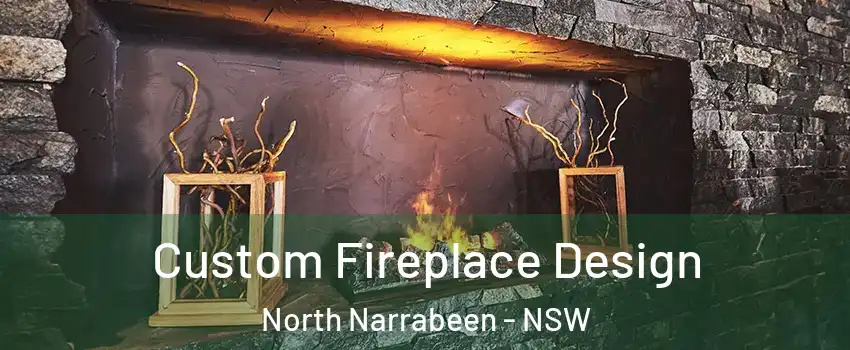 Custom Fireplace Design North Narrabeen - NSW