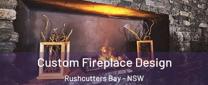 Custom Fireplace Design Rushcutters Bay - NSW