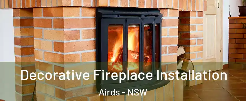 Decorative Fireplace Installation Airds - NSW