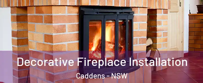 Decorative Fireplace Installation Caddens - NSW