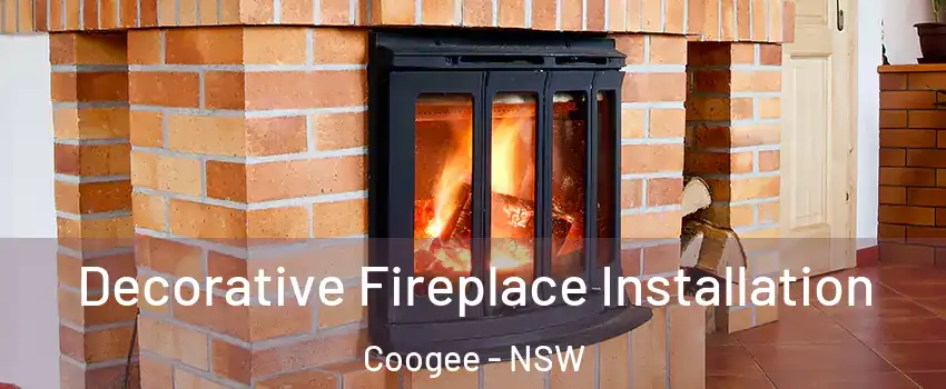Decorative Fireplace Installation Coogee - NSW