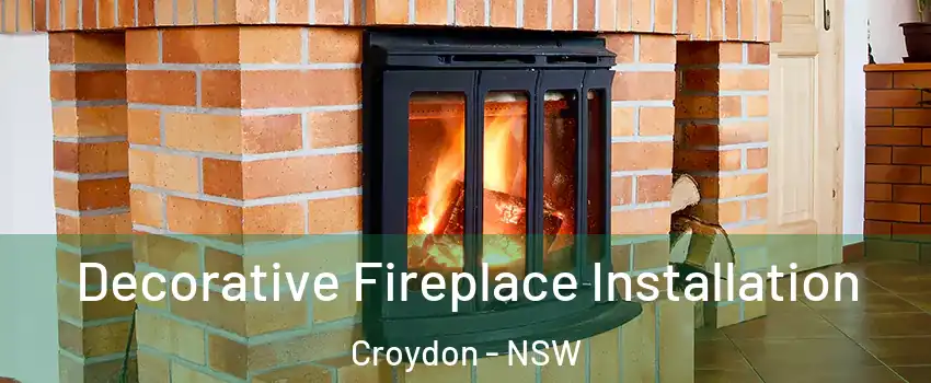 Decorative Fireplace Installation Croydon - NSW