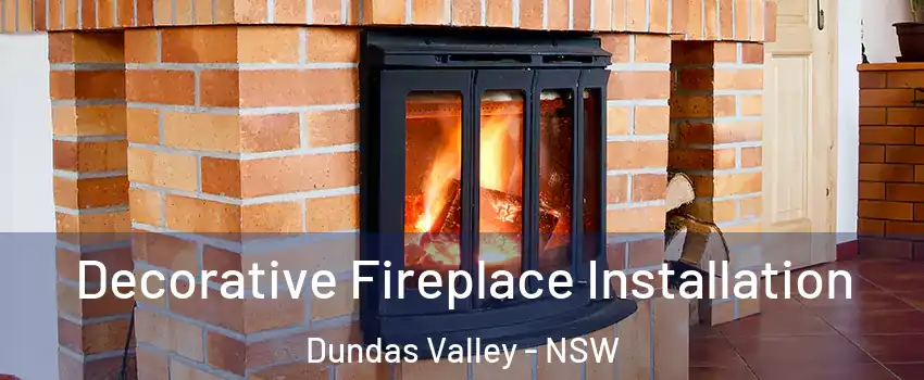 Decorative Fireplace Installation Dundas Valley - NSW