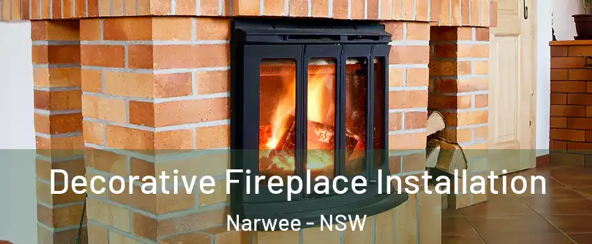 Decorative Fireplace Installation Narwee - NSW