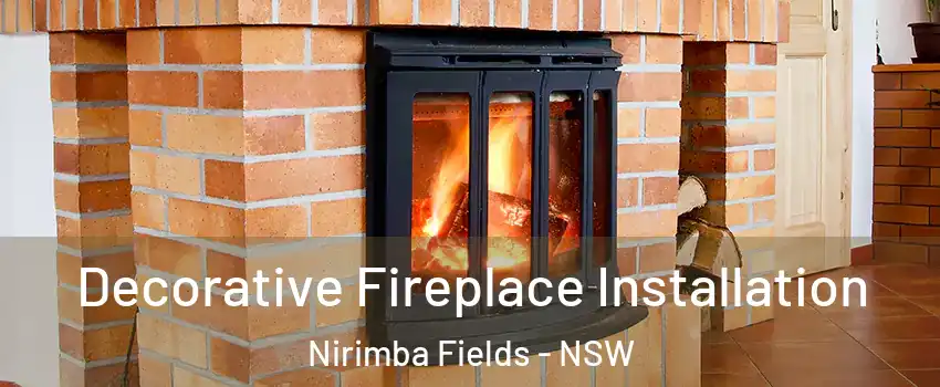 Decorative Fireplace Installation Nirimba Fields - NSW