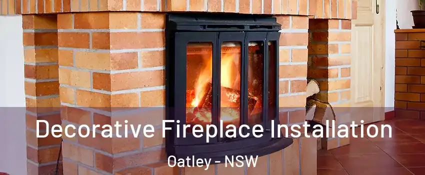 Decorative Fireplace Installation Oatley - NSW