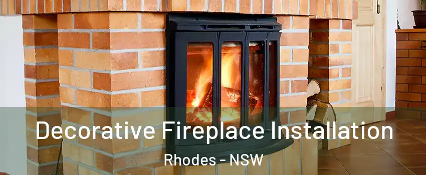 Decorative Fireplace Installation Rhodes - NSW