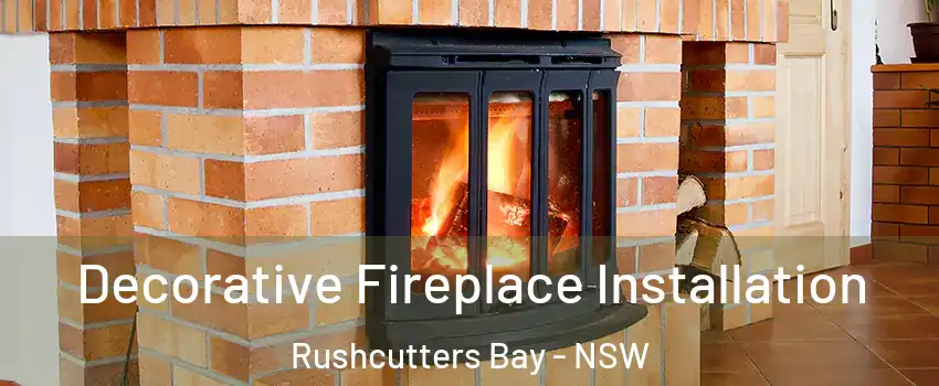 Decorative Fireplace Installation Rushcutters Bay - NSW