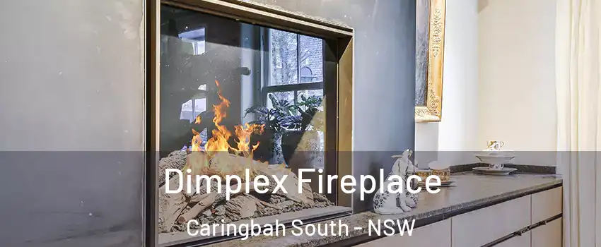 Dimplex Fireplace Caringbah South - NSW