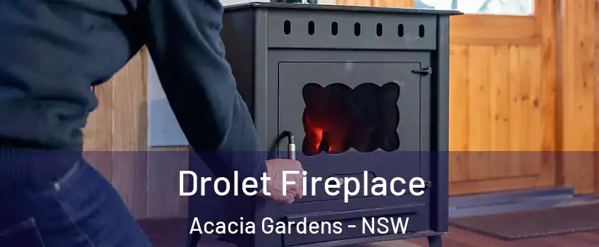 Drolet Fireplace Acacia Gardens - NSW