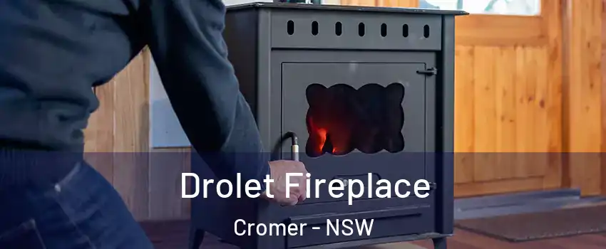 Drolet Fireplace Cromer - NSW