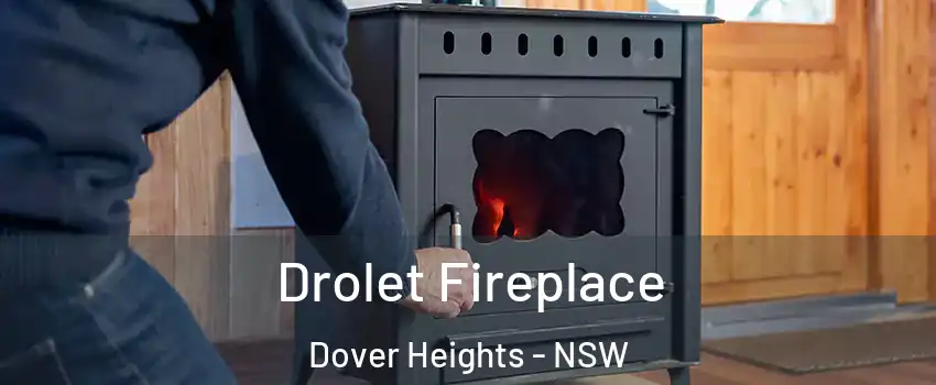 Drolet Fireplace Dover Heights - NSW