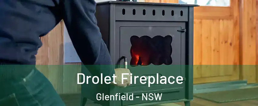 Drolet Fireplace Glenfield - NSW