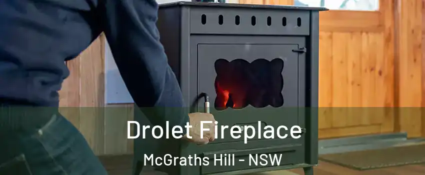 Drolet Fireplace McGraths Hill - NSW