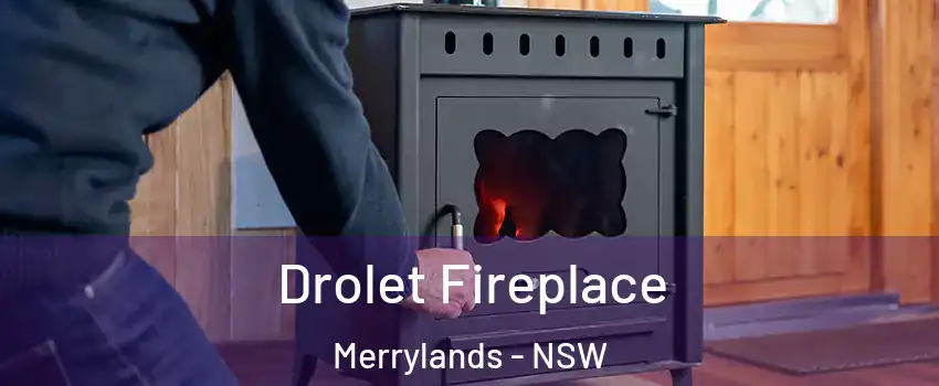 Drolet Fireplace Merrylands - NSW
