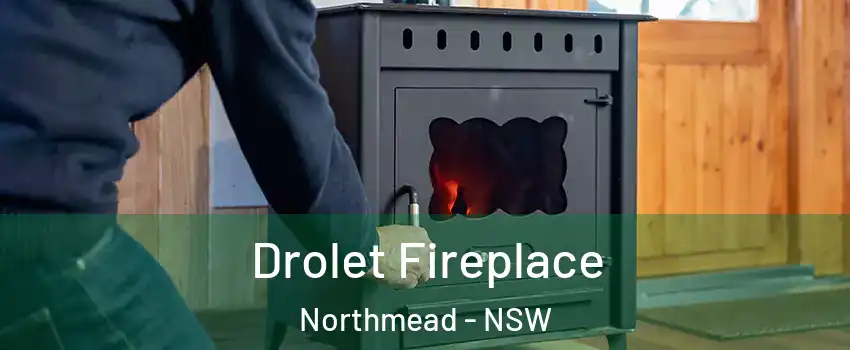Drolet Fireplace Northmead - NSW