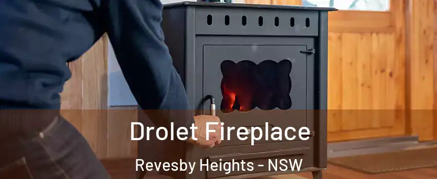 Drolet Fireplace Revesby Heights - NSW