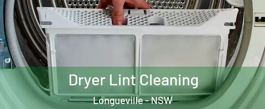 Dryer Lint Cleaning Longueville - NSW