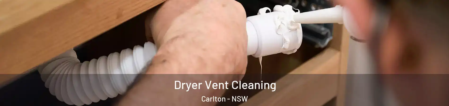 Dryer Vent Cleaning Carlton - NSW