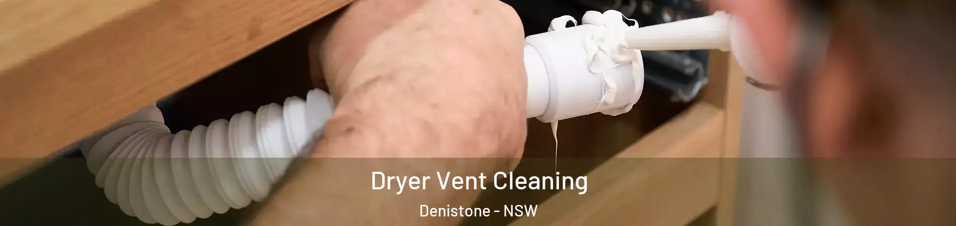 Dryer Vent Cleaning Denistone - NSW