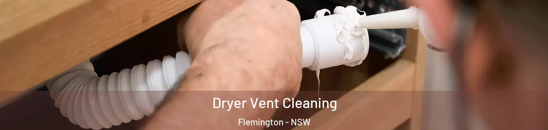 Dryer Vent Cleaning Flemington - NSW