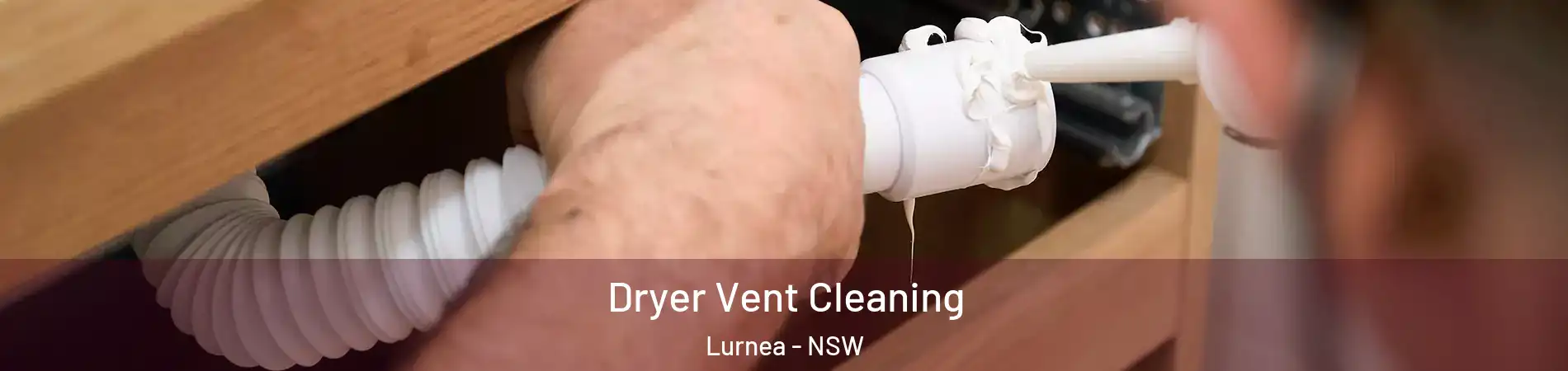 Dryer Vent Cleaning Lurnea - NSW