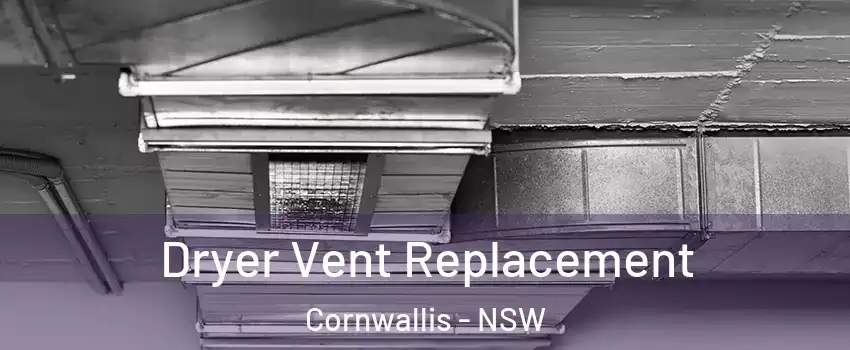 Dryer Vent Replacement Cornwallis - NSW