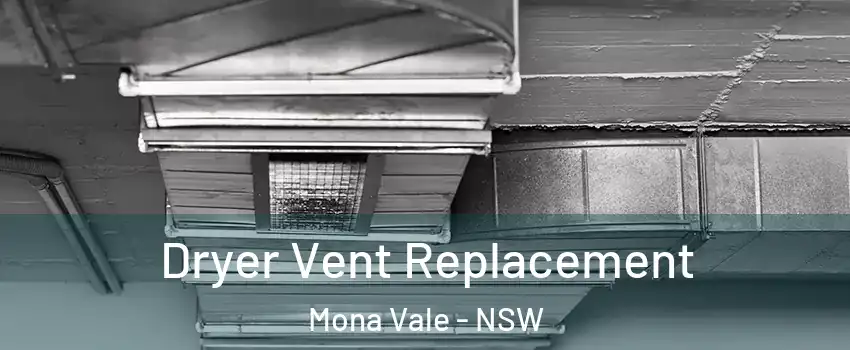 Dryer Vent Replacement Mona Vale - NSW