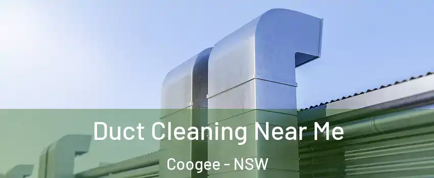 Duct Cleaning Near Me Coogee - NSW