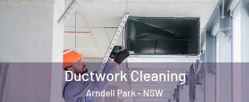 Ductwork Cleaning Arndell Park - NSW