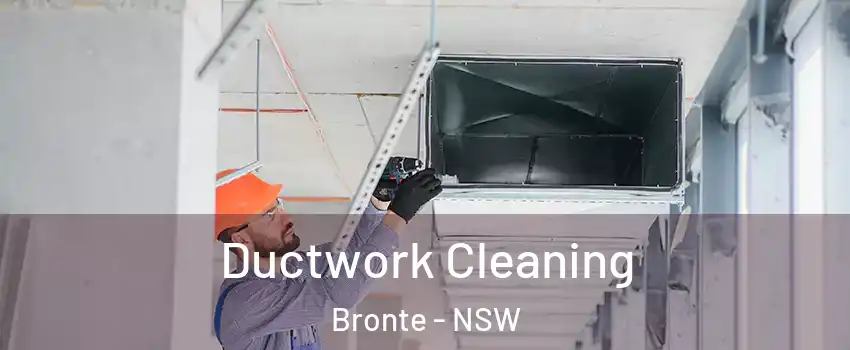 Ductwork Cleaning Bronte - NSW