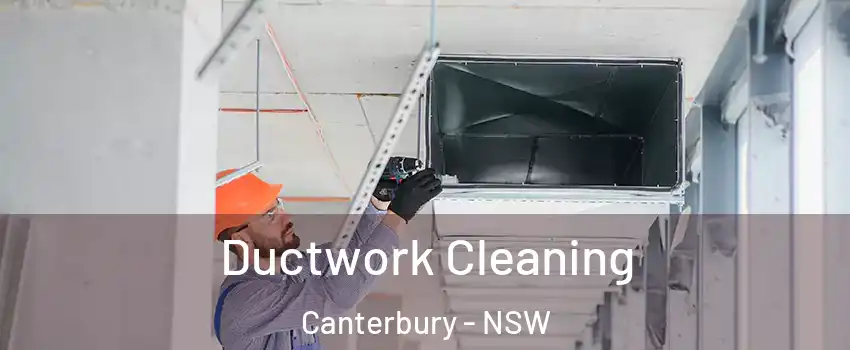 Ductwork Cleaning Canterbury - NSW