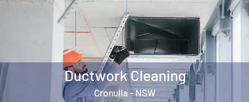 Ductwork Cleaning Cronulla - NSW