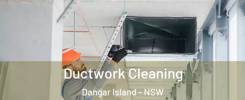Ductwork Cleaning Dangar Island - NSW