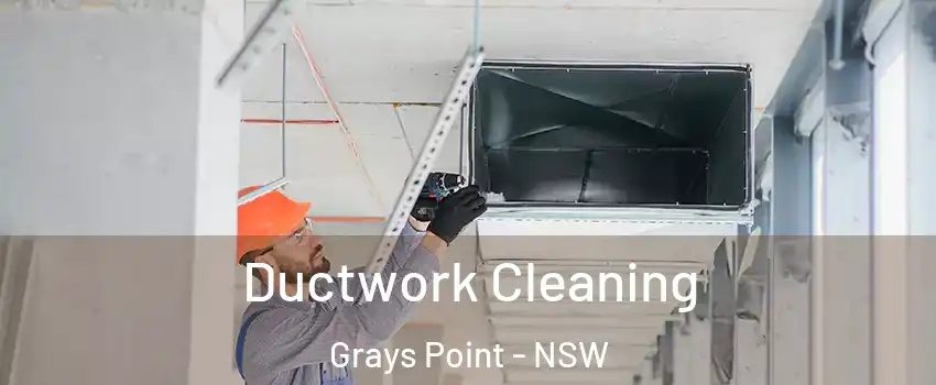  Ductwork Cleaning Grays Point - NSW