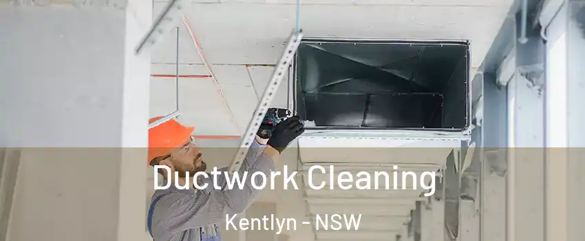 Ductwork Cleaning Kentlyn - NSW