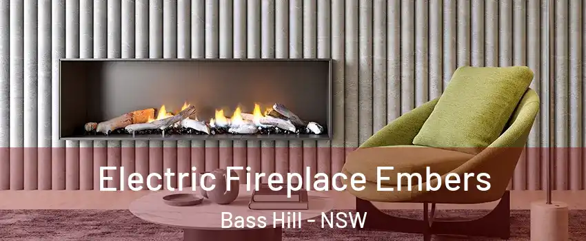 Electric Fireplace Embers Bass Hill - NSW
