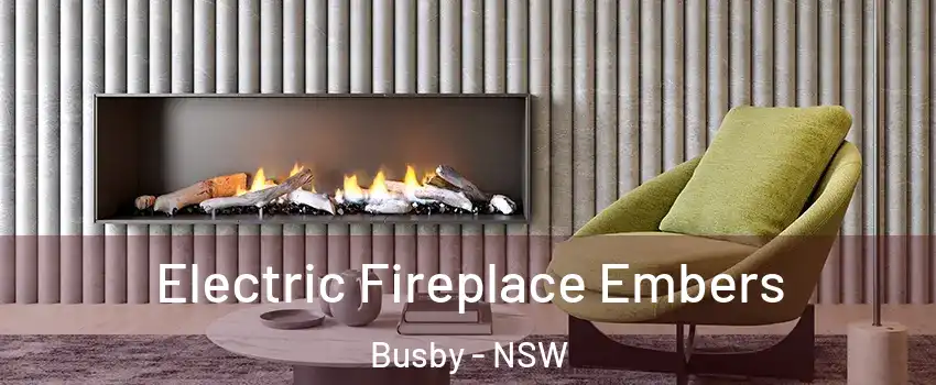 Electric Fireplace Embers Busby - NSW
