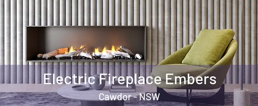  Electric Fireplace Embers Cawdor - NSW