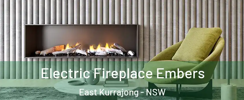 Electric Fireplace Embers East Kurrajong - NSW