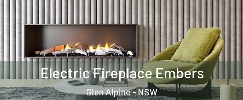 Electric Fireplace Embers Glen Alpine - NSW