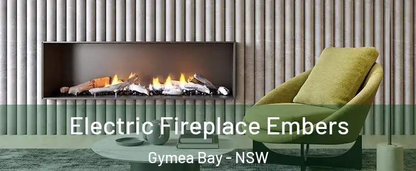 Electric Fireplace Embers Gymea Bay - NSW