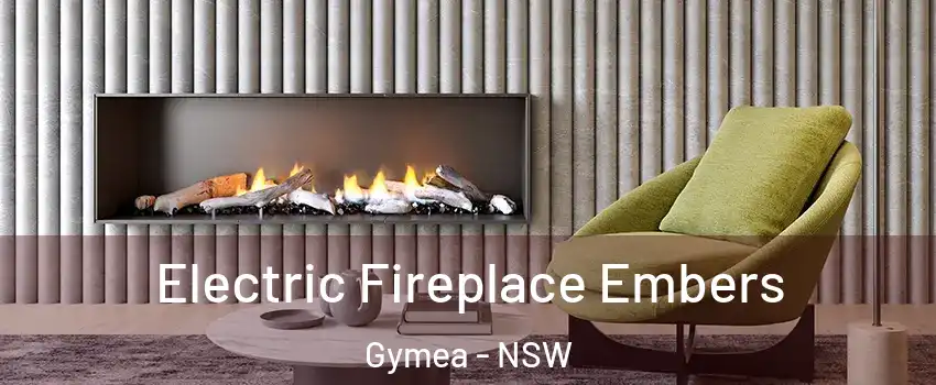 Electric Fireplace Embers Gymea - NSW