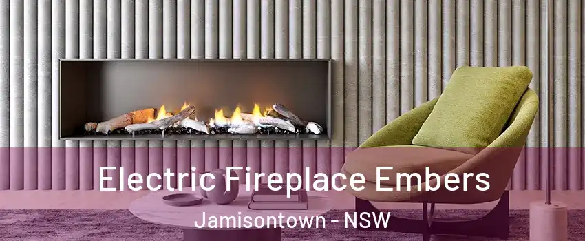 Electric Fireplace Embers Jamisontown - NSW