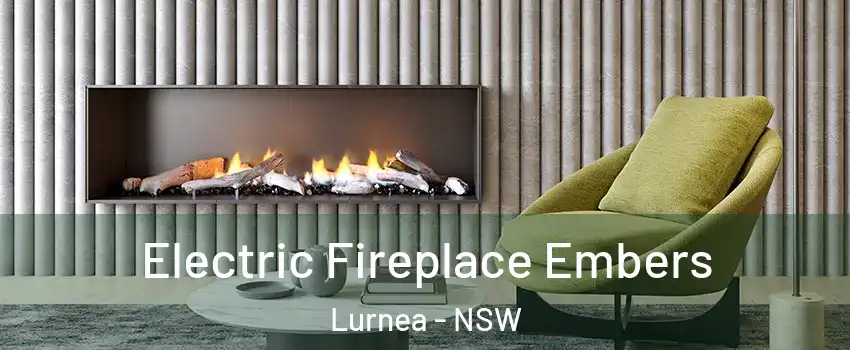 Electric Fireplace Embers Lurnea - NSW