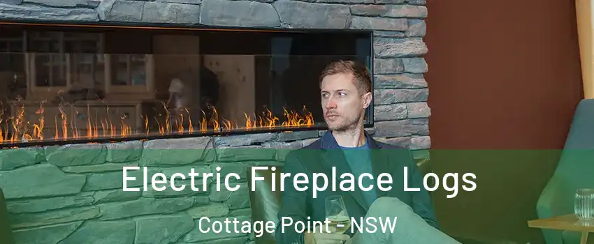 Electric Fireplace Logs Cottage Point - NSW