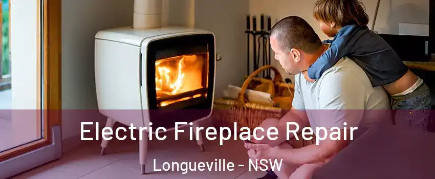 Electric Fireplace Repair Longueville - NSW