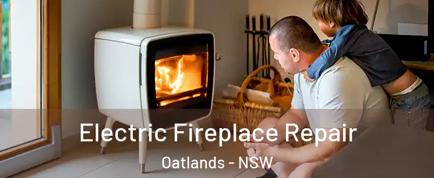 Electric Fireplace Repair Oatlands - NSW