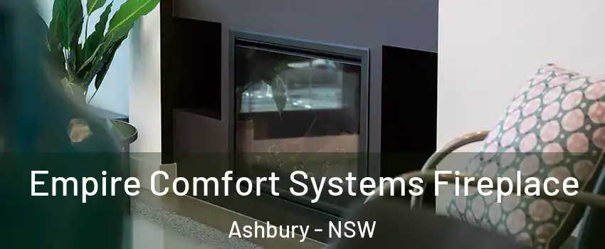 Empire Comfort Systems Fireplace Ashbury - NSW