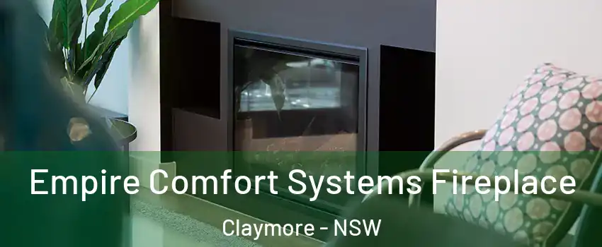 Empire Comfort Systems Fireplace Claymore - NSW
